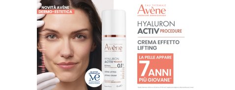 Con Avène Hyaluron Activ Procedure effetto lifting la pelle appare 7 anni più giovane Con Avène Hyaluron Activ Procedure effetto lifting la pelle appare 7 anni più giovane