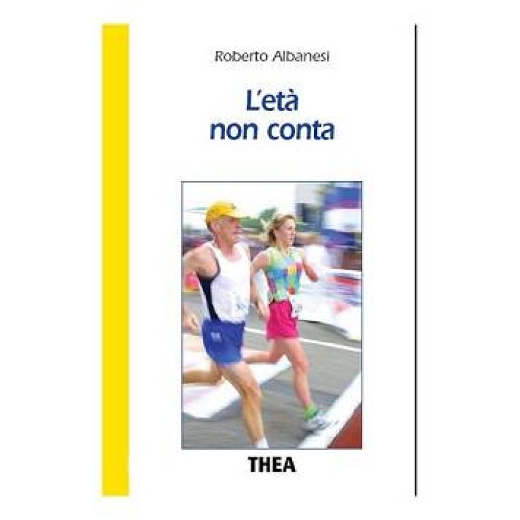 Edizioni Thea L'Eta Non Conta
